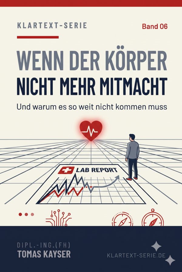 Buchcover: Wenn der Körper nicht mehr mitmacht – KLARTEXT-Serie Band 06 von Tomas Kayser (in Vorbereitung)